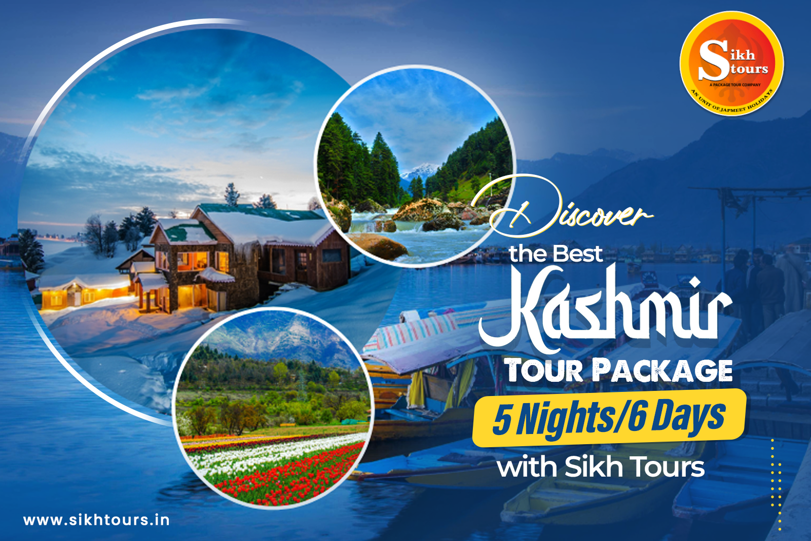 Discover the Best Kashmir Tour Packages: 5 Nights/6 Days with Sikh Tours